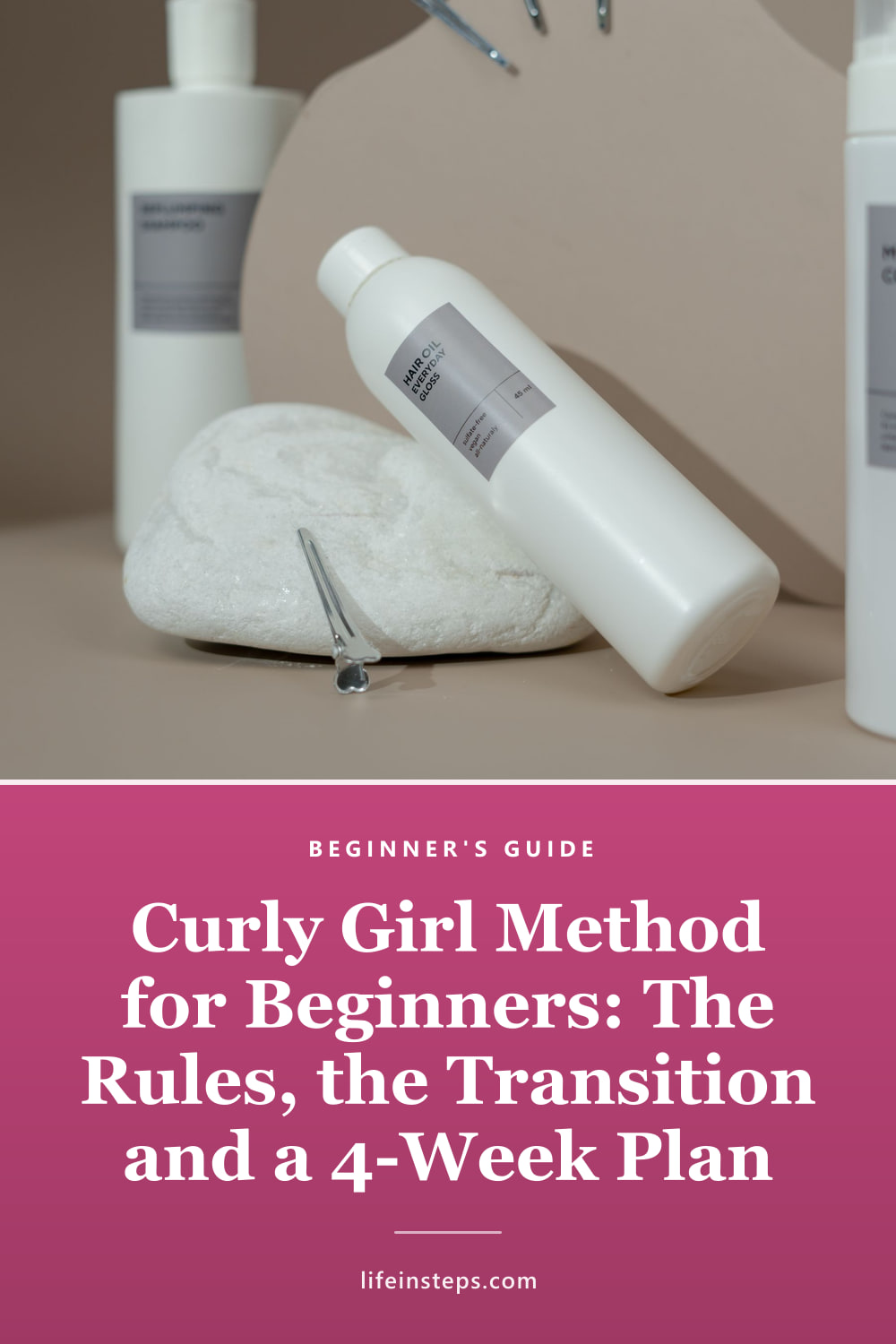 Pinterest pin: Curly Girl Method for Beginners: The Rules, the Transition and a 4-Week Plan